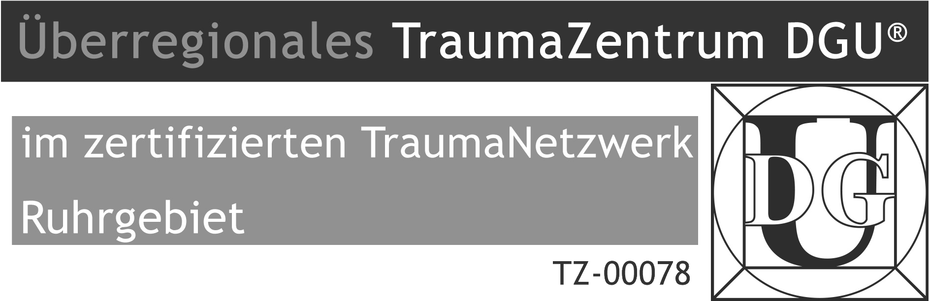 Zertifizierung als Überregionales Traumazentrum