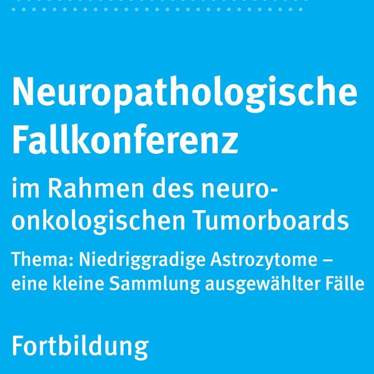 Neuropathologische Fallkonferenz